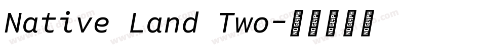 Native Land Two字体转换